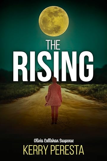 The Rising by Kerry L Peresta