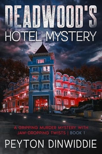Deadwood’s Hotel Mystery