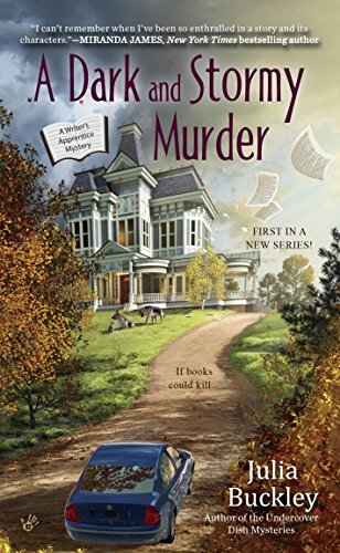A Dark and Stormy Murder (A Writer's Apprentice Mystery Book 1) by [Julia Buckley]