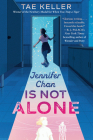 Jennifer Chan Is Not Alone Cover Image