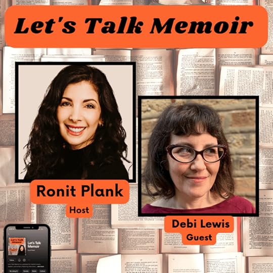 Let's Talk Memoir - Season 1, Episode 9 ft. Debi Lewis