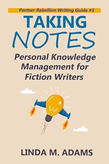Taking Notes: Personal Knowledge Management for Fiction Writers