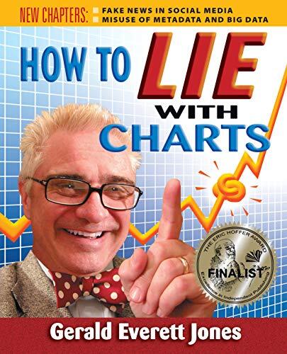 Cover for 'How to Lie with Charts (Fourth Edition)'