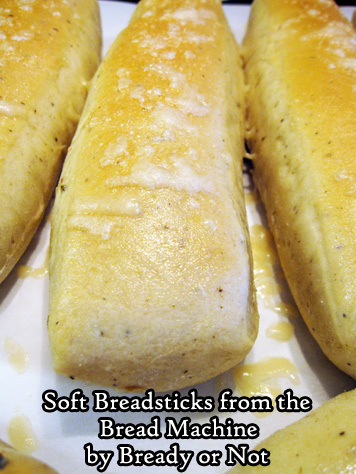 Bready or Not: Soft Breadsticks from the Bread Machine 