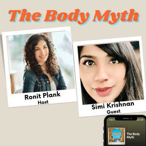 The Body Myth - Overcoming False Images of Perfection ft. Simi Krishnan
