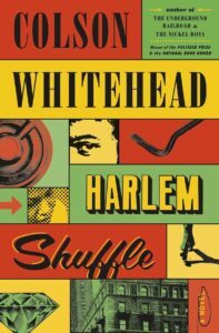Colson Whitehead's Love Song to Harlem
