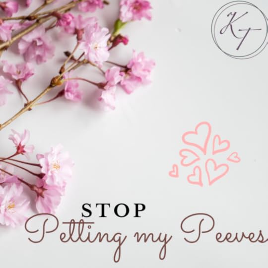 A Pet Peeve: One that May Bother You Even if You Don’t Know it.