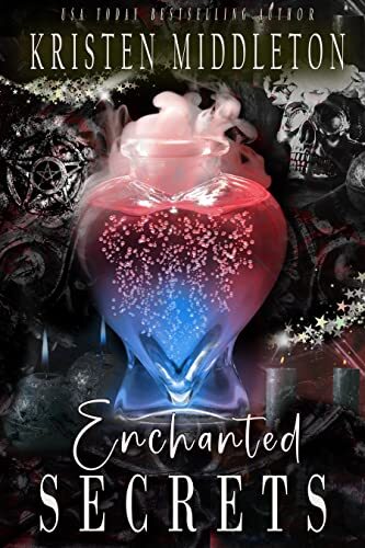 Enchanted Secrets (Witches of Bayport) Book One by [Kristen Middleton, K.L. Middleton, Cassie Alexandra]
