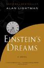 Einstein's Dreams (Vintage Contemporaries) By Alan Lightman Cover Image