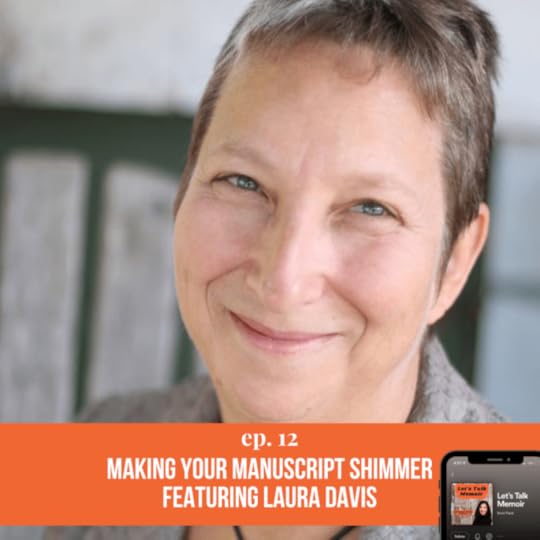 Let's Talk Memoir - Season 1, Episode 12 ft. Laura Davis (2)