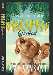 Pineapple Podcast by Amy Vansant