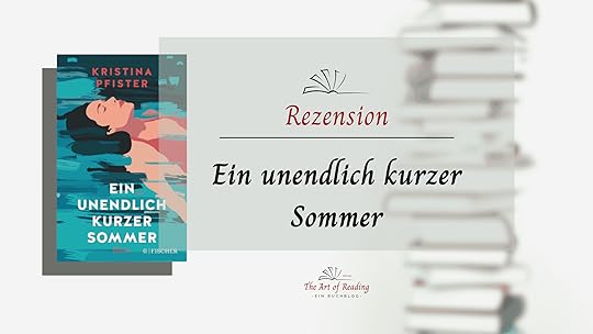 Ein unendlich kurzer Sommer