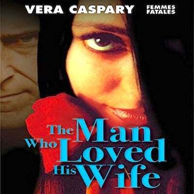 The man who loved his wife by Vera Capary