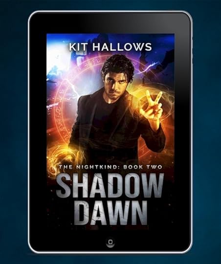 The book cover for Shadow Dawn the new Urban Fantasy Novel from Kit Hallows