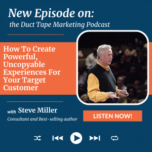 How To Create Powerful, Uncopyable Experiences For Your Target Customer 4