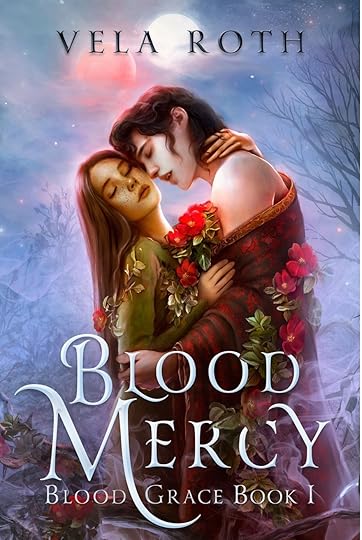 Vela Roth, Blood Grace Series, Fantasy romance, Paranormal Romance 