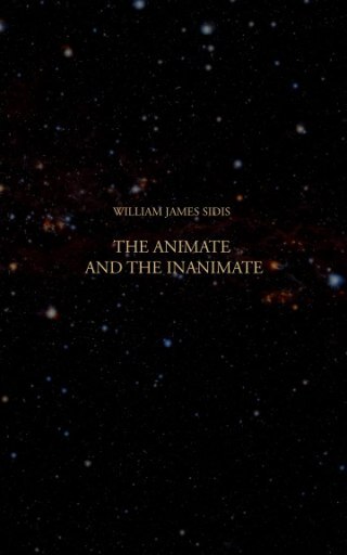 Dismantling the Dogmas of Life and Death: How the Forgotten Prodigy William James Sidis Presaged the Quantum Undoing of Time and Thermodynamics