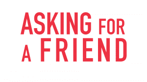 Courageous at Work Asking for a Friend Logo