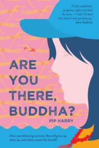 'Are You There, Buddha?' by Pip Harry