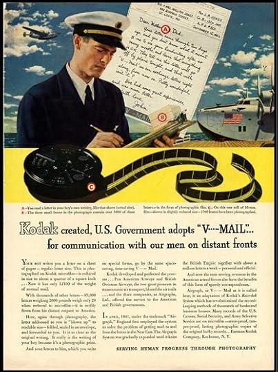 Kodak advertisement explaining how they provided the key equipment used to reduce V-Mail to 16 mm microfilm for speedy air transport, WWII