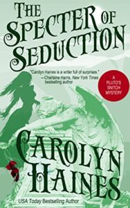 The Specter of Seduction (Pluto's Snitch Book 3) by Carolyn Haines