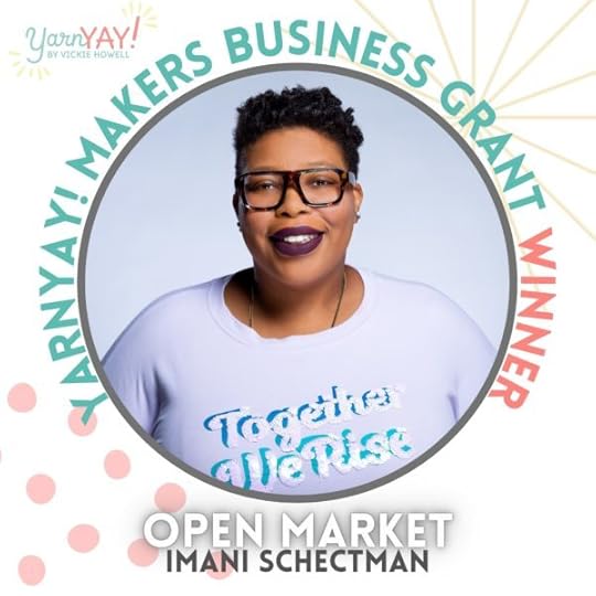 YarnYAY! Makers Grant Winner: Open Market