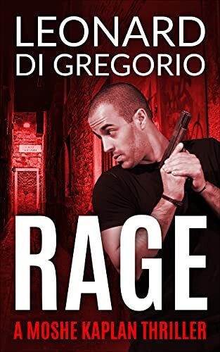Rage by [Leonard Di Gregorio]