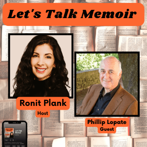 Let's Talk Memoir - Season 1, Episode 14 ft. Phillip Lopate (Main)