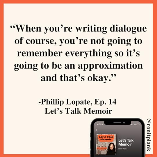 Let's Talk Memoir - Season 1, Episode 14 ft. Phillip Lopate (Quote)