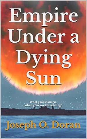 empire under a dying sun