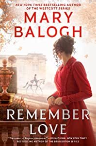 Remember Love by Mary Balogh