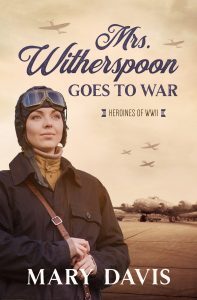 Mrs Witherspoon Goes to War
