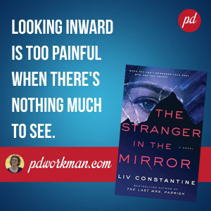 Intrigued by The Stranger in the Mirror