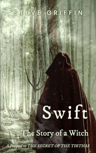 Swift - The Story of a Witch: The Secret of the Tirthas prequel