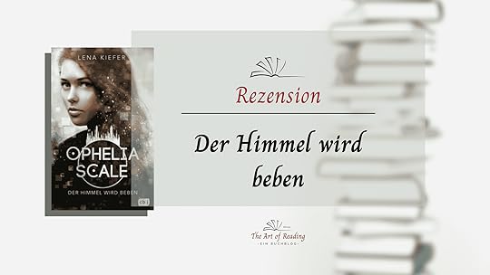 Der Himmel wird beben ♦ Lena Kiefer