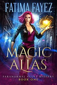 Magic Alias by Fatima Fayez