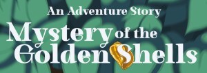 Mystery of the Golden Shells Title Text