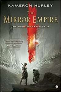 Cover for The Mirror Empire by Kameron Hurley