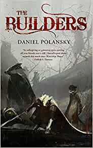 The Builders by Daniel Polansky