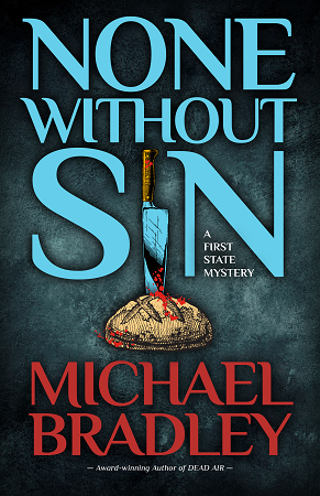 None Without Sin by Michael Bradley