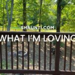 What I'm Loving Lately--Summer Edition