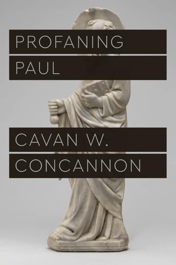 Profaning Paul with Cavan Concannon