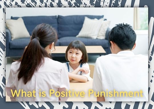 positive punishment