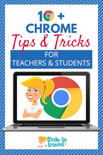 10+ Chrome Tips and Tricks for Teachers and Students