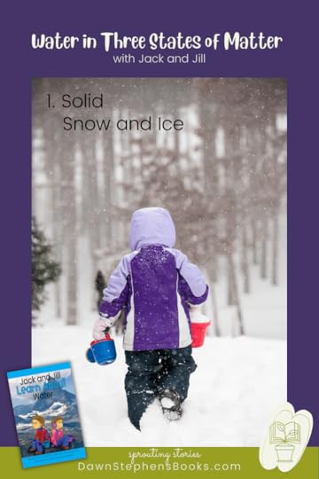 water in three states of matter 1 is solid ice snow