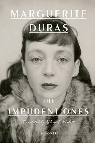 The impudent ones by Marguerite Duras