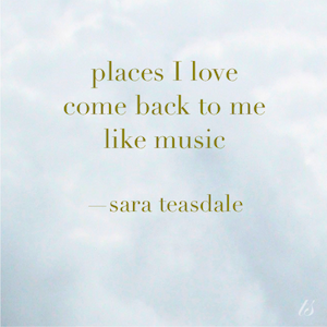 earth song sara teasdale quote