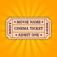 1 220 movie ticket customizable design templates postermywall