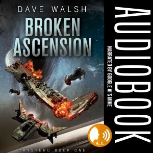 Broken Ascension (Trystero Book One) - AI Audiobook