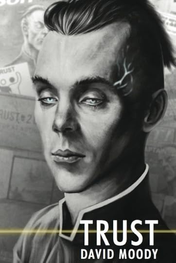 Trust (Infected Books, 2012)